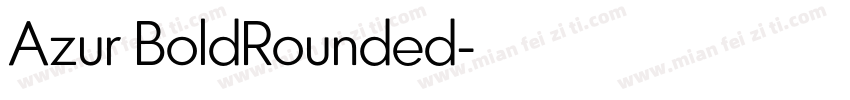 Azur BoldRounded字体转换